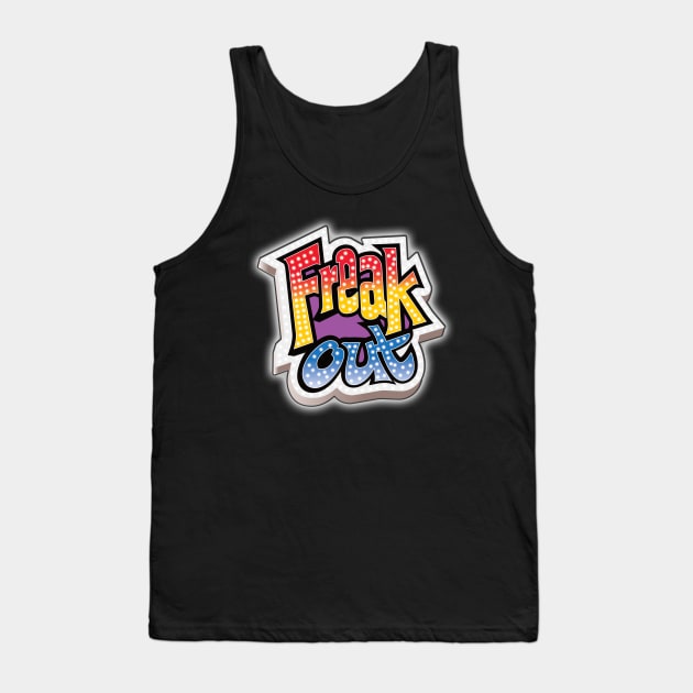 Freak Out Tank Top by chrayk57